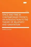 Space and Time in Contemporary Physics
