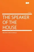 The Speaker of the House