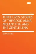 Three Lives