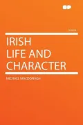 Irish Life and Character