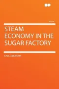 Steam Economy in the Sugar Factory