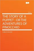 The Story of a Puppet or The Adventures of Pinocchio