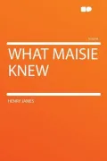 What Maisie Knew