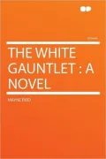 The White Gauntlet
