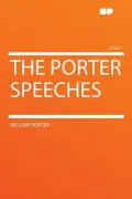 The Porter Speeches