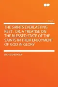 The Saints Everlasting Rest