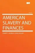 American Slavery and Finances