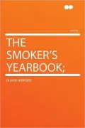 The Smoker's Year Book