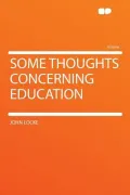 Some Thoughts Concerning Education