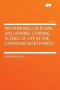 Pathfinding on Plain and Prairie