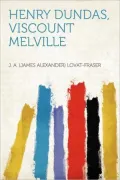 Henry Dundas: Viscount Melville