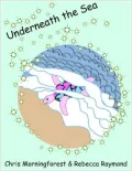Underneath the Sea