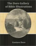 Dore Gallery of Bible Illustrations