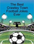 The Best Crawley Town Football Jokes Ever