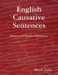 English Causative Sentences - Active and Passive Causatives