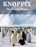 Knoppix : The Missing Manual
