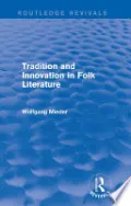 Tradition and Innovation in Folk Literature