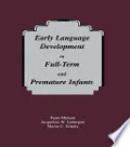 Early Language Development in Full-term and Premature infants