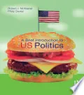 A Brief Introduction to US Politics by Robert J. Mckeever — book cover