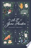 An A-Z of Jane Austen
