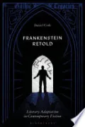 Book cover of Frankenstein Retold