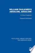 William Faulkner's 'Absalom, Absalom! by Elisabeth Muhlenfeld — book cover