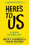 Here's to Us