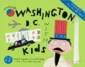 Fodor's Around Washington, D.C. with Kids, 6th Edition