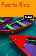 Fodor's Puerto Rico, 5th Edition