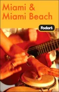 Fodor's Miami and Miami Beach