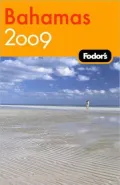 Fodor's Bahamas 2009