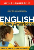English for New Americans: Health, Home, and Community