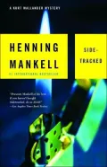 Sidetracked (Kurt Wallander Series #5)