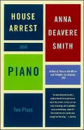 House Arrest and Piano: Two Plays