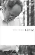 Vintage Lopez (Vinatage Readers Literature Series)