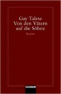 Von den Vatern auf die Sohne (Unto the Sons)