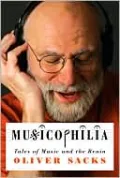 Musicophilia: Tales of Music and the Brain