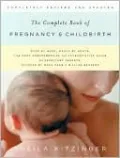 The Complete Book of Pregnancy and Childbirth