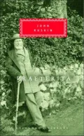 Praeterita and Dilecta (Everyman's Library Series)