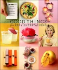 Good Things for Easy Entertaining: The Best of Martha Stewart Living (Good Things with Martha Stewart Living Series)