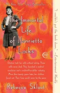The Immortal Life of Henrietta Lacks