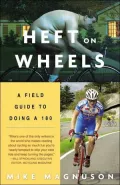 Heft on Wheels: A Field Guide to Doing A 180