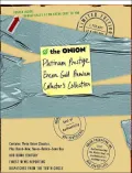 The Onion Platinum Prestige Encore Gold Premium Collector's Collection