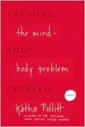 The Mind-Body Problem: And Other Poems