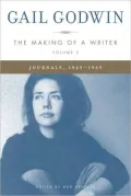The Making of a Writer: Journals, 1963-1969