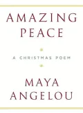 Amazing Peace: A Christmas Poem