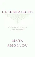 Celebrations: Rituals of Peace and Prayer