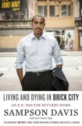 Living and Dying in Brick City: An E.R. Doctor Returns Home