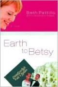 Earth to Betsy