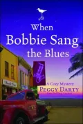 When Bobbie Sang the Blues